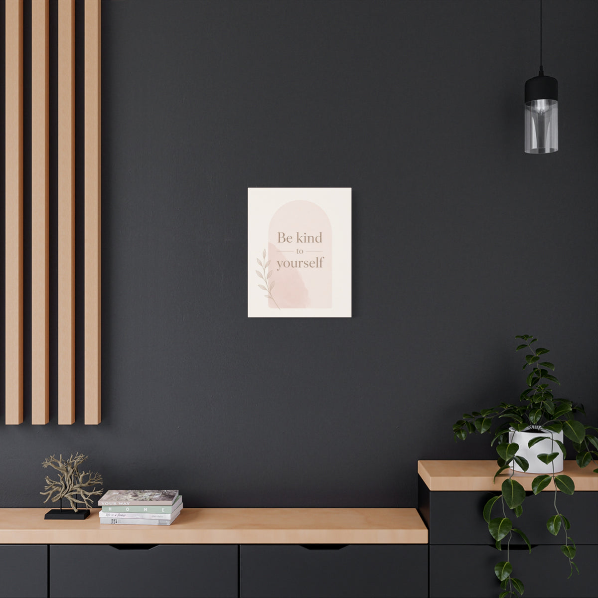 Be Kind to Yourself Inspirational Canvas Wall Art