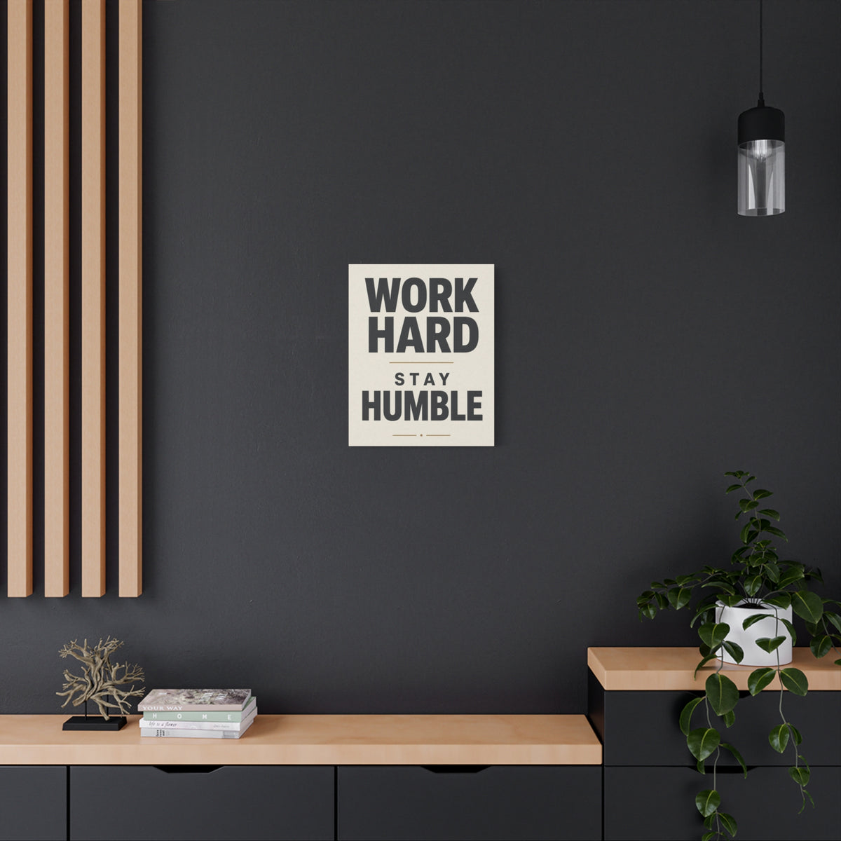 Work Hard Stay Humble Motivational Canvas