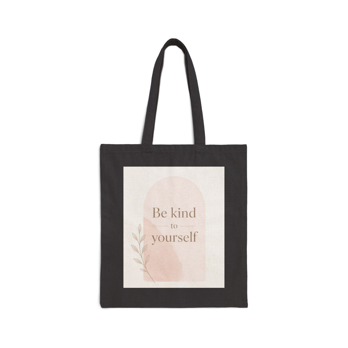 Be Kind to Yourself Cotton Canvas Tote Bag