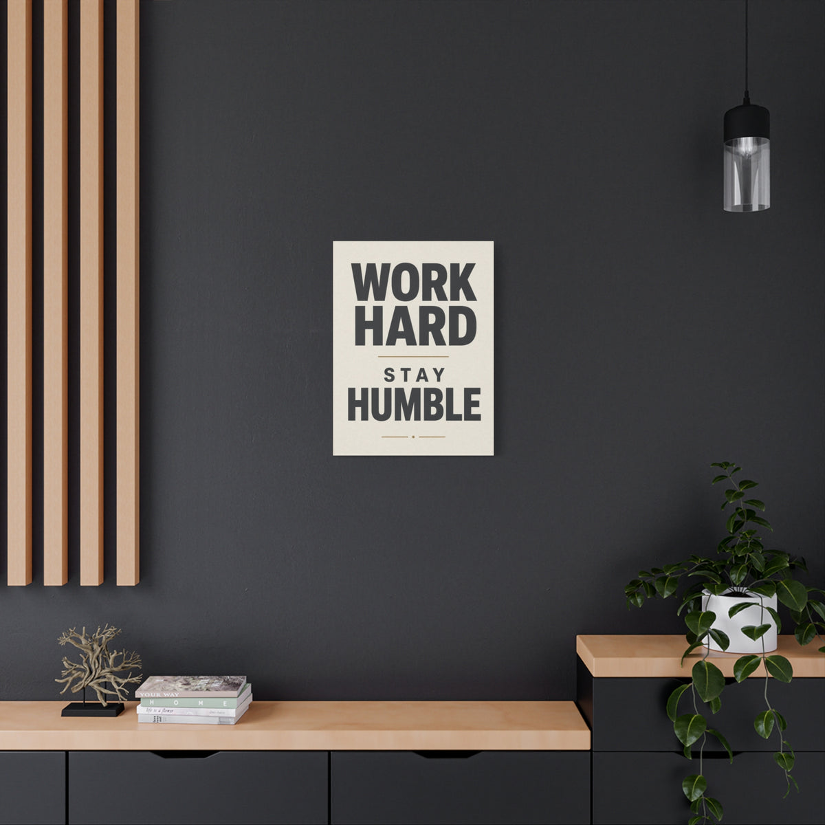 Work Hard Stay Humble Motivational Canvas