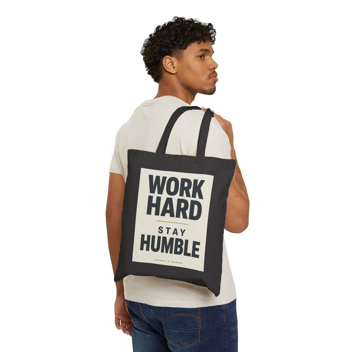 Work Hard Stay Humble Cotton Canvas Tote Bag